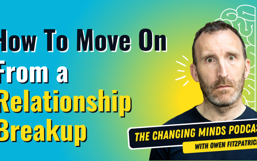 How To Move On From a Relationship Breakup